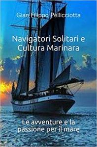 Navigatori Solitari e Cultura Marinara